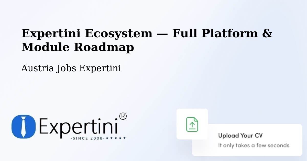 Expertini Ecosystem — Full Platform & Module Roadmap – Strobl